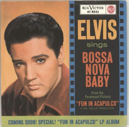 Elvis Presley Bossa Nova Baby 7" vinyl single (7 inch record / 45) German ELV07BO717036