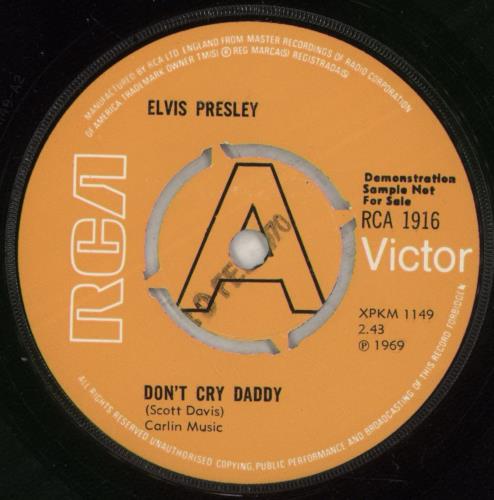 Elvis Presley Don't Cry Daddy - A Label - P/S 7" vinyl single (7 inch record / 45) UK ELV07DO866629