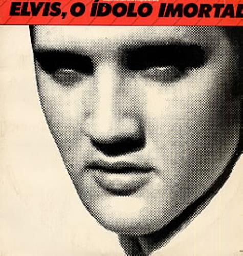 Elvis Presley Elvis O Idolo Imortal 2-LP vinyl record set (Double LP Album) Brazilian ELV2LEL239153