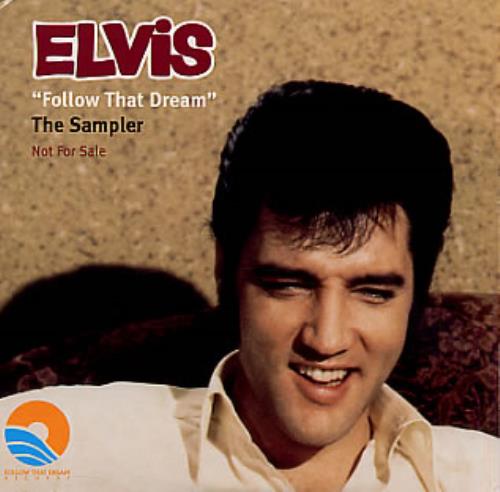 Elvis Presley Follow That Dream - The Sampler CD single (CD5 / 5") UK ELVC5FO204996