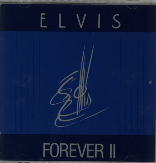 Elvis Presley Forever II CD album (CDLP) German ELVCDFO588041