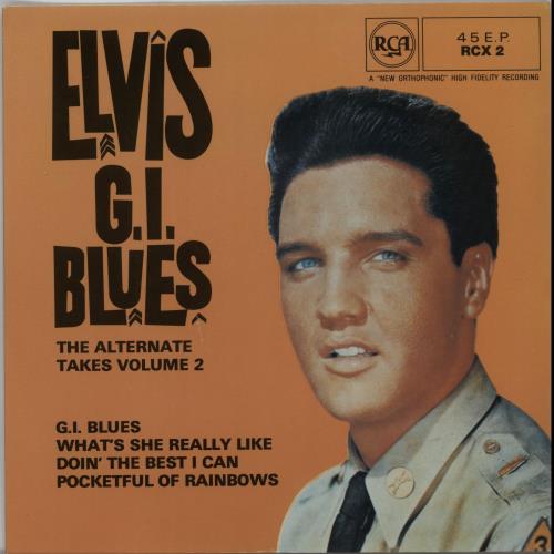 Elvis Presley G.I. Blues The Alternate Takes Volume 2 7" vinyl single (7 inch record / 45) UK ELV07GI645882