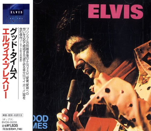 Elvis Presley Good Times CD album (CDLP) Japanese ELVCDGO586945