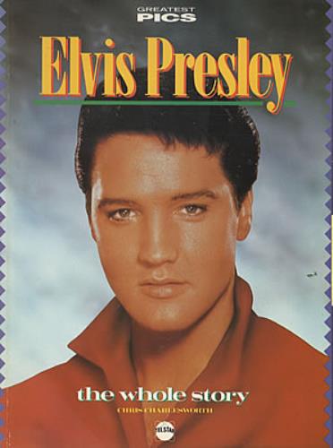 Elvis Presley Greatest Pics - The Whole Story book UK ELVBKGR332692