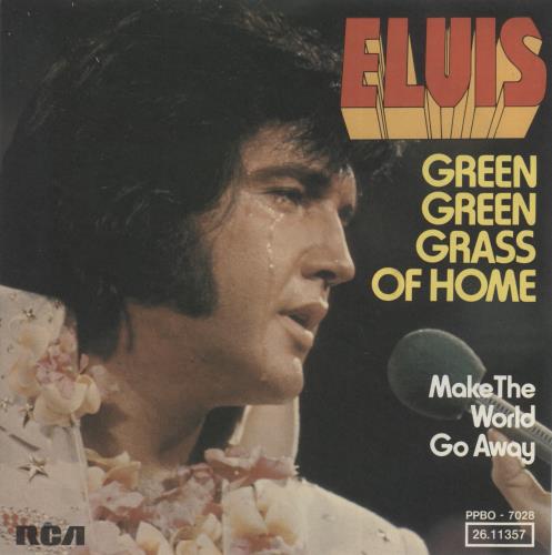 Elvis Presley Green Green Grass Of Home 7" vinyl single (7 inch record / 45) German ELV07GR656838