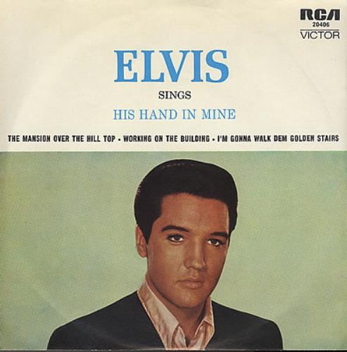 Elvis Presley His Hand In Mine 7" vinyl single (7 inch record / 45) Australian ELV07HI61079