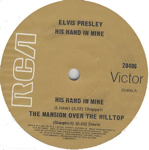 Elvis Presley His Hand In Mine 7" vinyl single (7 inch record / 45) Australian ELV07HI61079