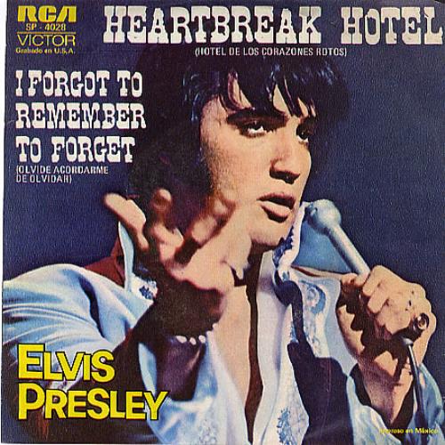 Elvis Presley Hotel De Los Corazones Rotos 7" vinyl single (7 inch record / 45) Mexican ELV07HO202043