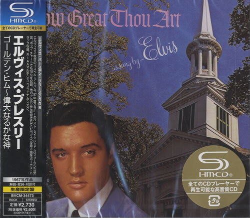 Elvis Presley How Great Thou Art SHM CD Japanese ELVHMHO454167