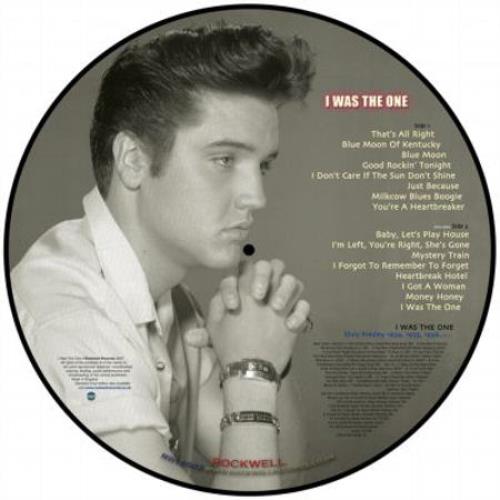 Elvis Presley I Was The One picture disc LP (vinyl picture disc album) UK ELVPDIW421876