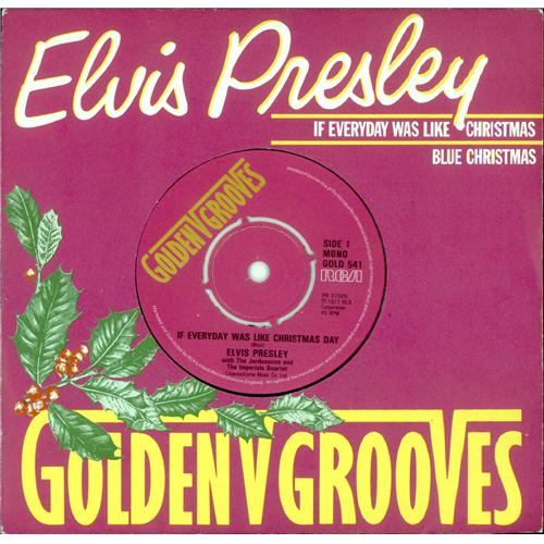 Elvis Presley If Everyday Was Like Christmas 7" vinyl single (7 inch record / 45) UK ELV07IF414501