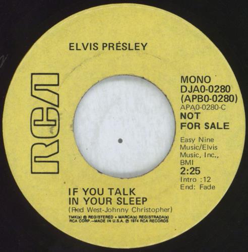 Elvis Presley If You Talk In Your Sleep 7" vinyl single (7 inch record / 45) US ELV07IF136560