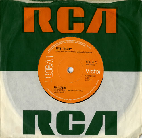 Elvis Presley I'm Leavin' - Solid 7" vinyl single (7 inch record / 45) UK ELV07IM562652
