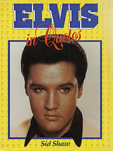 Elvis Presley In Quotes book UK ELVBKIN283045