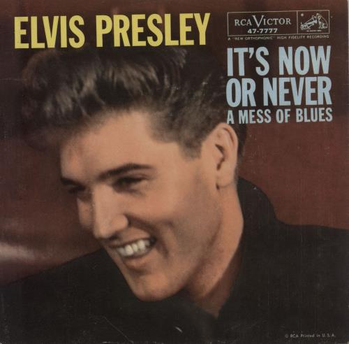Elvis Presley It's Now Or Never 7" vinyl single (7 inch record / 45) US ELV07IT752655