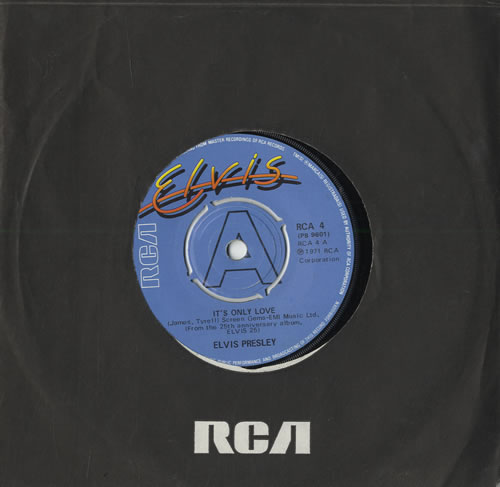 Elvis Presley It's Only Love 7" vinyl single (7 inch record / 45) UK ELV07IT564974