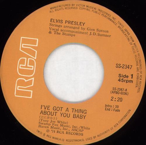 Elvis Presley I've Got A Thing About You Baby 7" vinyl single (7 inch record / 45) Japanese ELV07IV331670