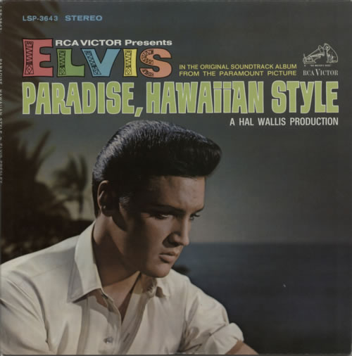Elvis Presley Paradise, Hawaiian Style vinyl LP album (LP record) US ELVLPPA603911