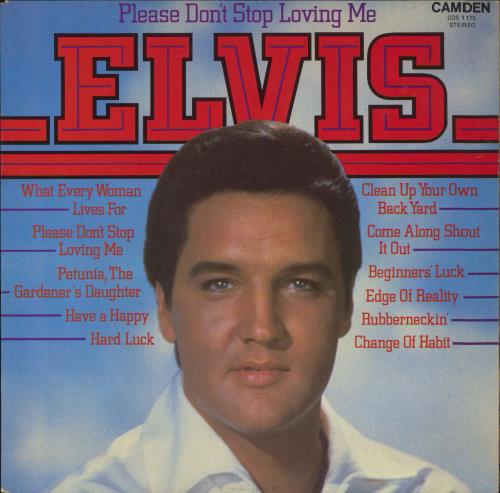 Elvis Presley Please Don't Stop Loving Me vinyl LP album (LP record) UK ELVLPPL369514