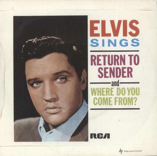 Elvis Presley Return To Sender 7" vinyl single (7 inch record / 45) UK ELV07RE372353