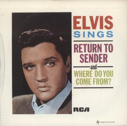 Elvis Presley Return To Sender 7" vinyl single (7 inch record / 45) UK ELV07RE888414