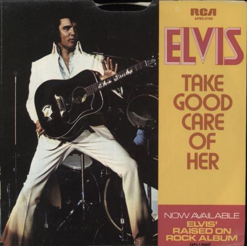 Elvis Presley Take Good Care Of Her 7" vinyl single (7 inch record / 45) US ELV07TA343554