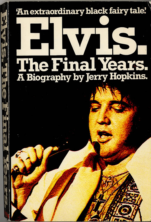 Elvis Presley The Final Years book UK ELVBKTH553400