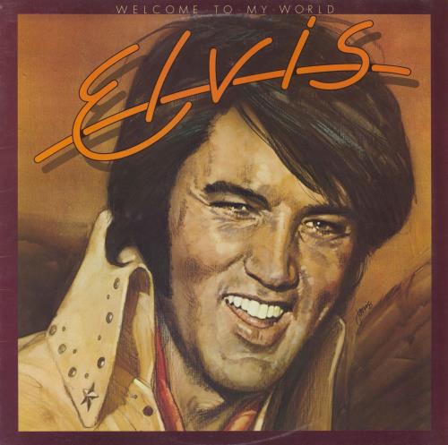 Elvis Presley Welcome To My World vinyl LP album (LP record) UK ELVLPWE133200