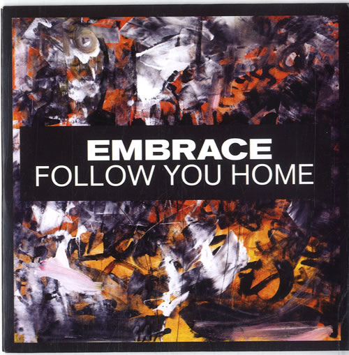 Embrace Follow You Home CD single (CD5 / 5") UK EMBC5FO604086