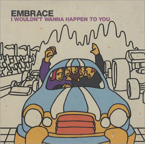 Embrace I Wouldn't Wanna Happen To You CD single (CD5 / 5") UK EMBC5IW162512
