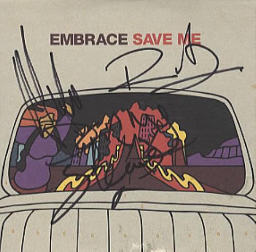 Embrace Save Me - Autographed! CD single (CD5 / 5") UK EMBC5SA311707
