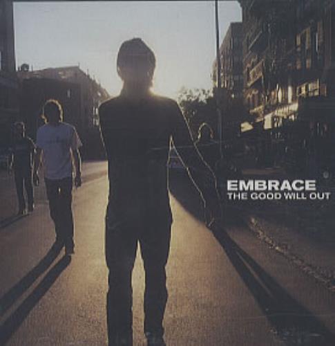 Embrace The Good Will Out CD album (CDLP) Australian EMBCDTH318392