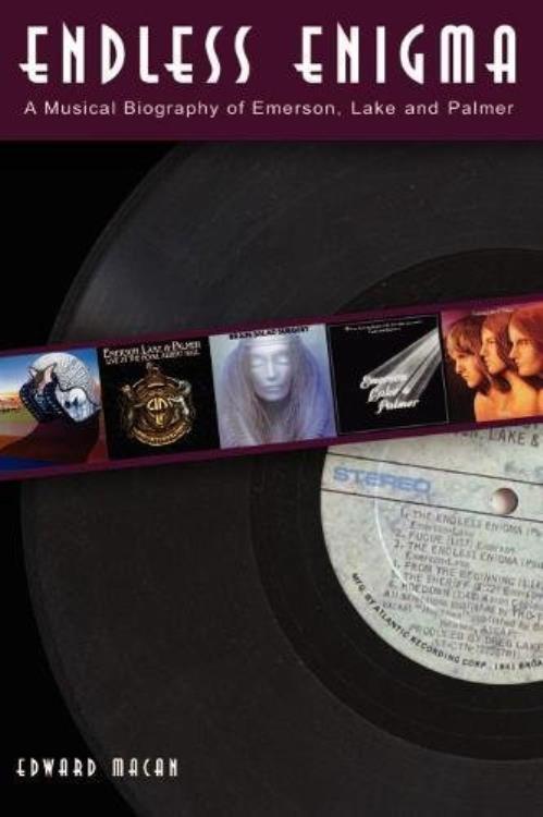 Emerson Lake & Palmer Endless Enigma: A Musical Biography book UK ELPBKEN789846