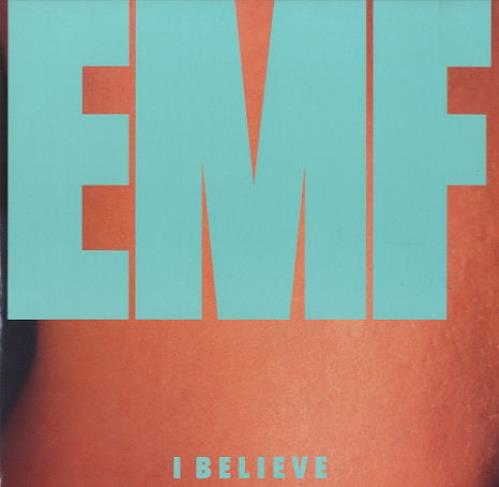 EMF I Believe 12" vinyl single (12 inch record / Maxi-single) UK EMF12IB190451