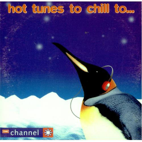 EMI Records Hot Tunes To Chill To ... CD album (CDLP) UK EPVCDHO247686