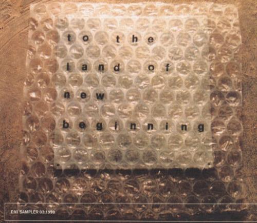 EMI Records To The Land Of New Beginning CD album (CDLP) UK EPVCDTO209606
