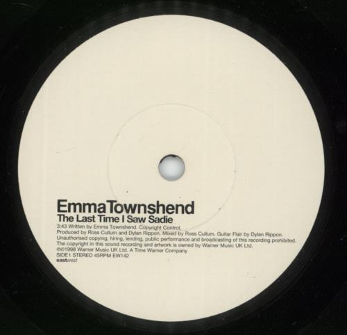 Emma Townshend The Last Time I Saw Sadie 7" vinyl single (7 inch record / 45) UK EMM07TH881437