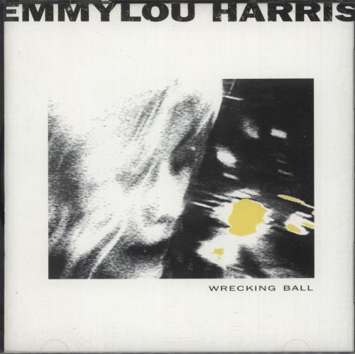 Emmylou Harris Wrecking Ball CD album (CDLP) UK ELHCDWR639250