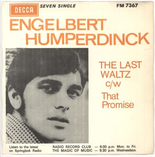 Engelbert Humperdinck (Singer) The Last Waltz 7" vinyl single (7 inch record / 45) South African HDK07TH719782