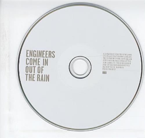 Engineers Come In Out Of The Rain CD single (CD5 / 5") UK ENRC5CO319654