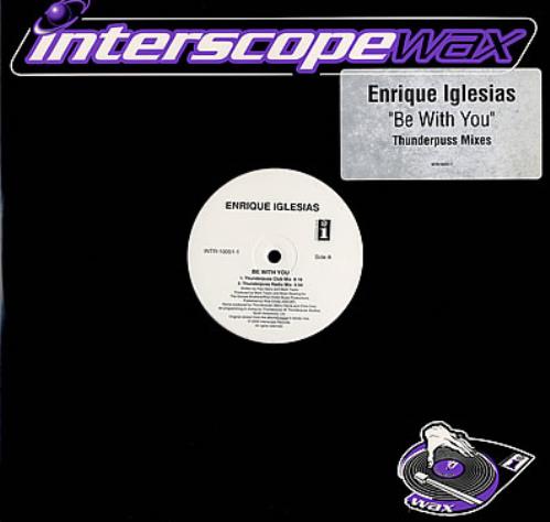 Enrique Iglesias Be With You - Thunderpuss Mixes 12" vinyl single (12 inch record / Maxi-single) US ENQ12BE154333