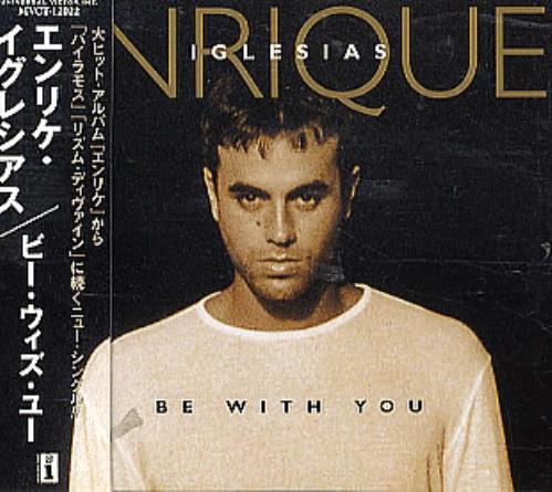 Enrique Iglesias Be With You CD single (CD5 / 5") Japanese ENQC5BE164177