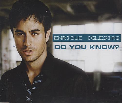 Enrique Iglesias Do You Know? CD single (CD5 / 5") UK ENQC5DO402531