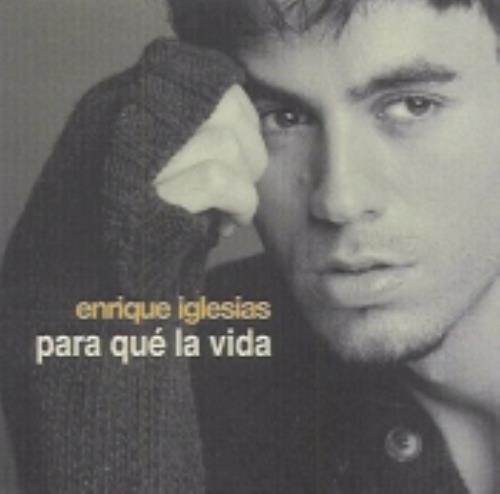Enrique Iglesias Para Que La Vida CD single (CD5 / 5") Mexican ENQC5PA237078
