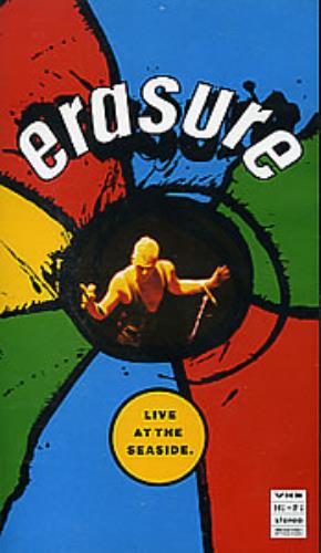 Erasure Live At The Seaside video (VHS or PAL or NTSC) UK ERAVILI02287