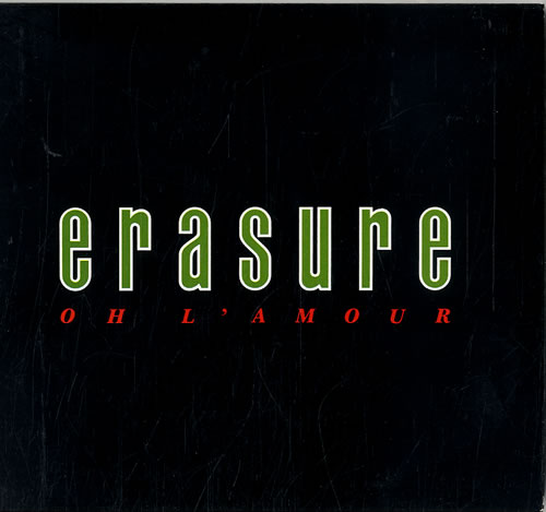 Erasure Oh L'Amour CD single (CD5 / 5") UK ERAC5OH190385