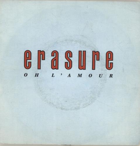Erasure Oh L'Amour 7" vinyl single (7 inch record / 45) German ERA07OH695336