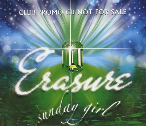Erasure Sunday Girl - Club Promo CD single (CD5 / 5") UK ERAC5SU405429
