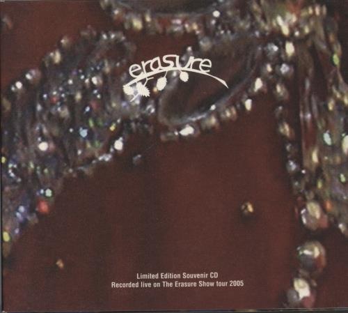 Erasure The Erasure Show Tour 2005 - Live At Preston, Guildhall, 11th March 2005 CD-R acetate UK ERACRTH877011