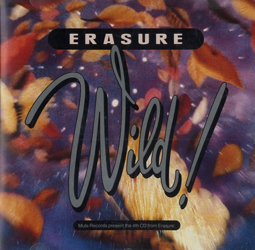Erasure Wild! CD album (CDLP) UK ERACDWI86292